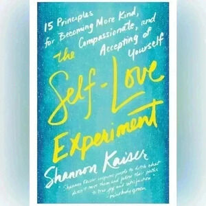 New The Self Love Experiment Shannon Kaiser Self Help Wellness  Motivation